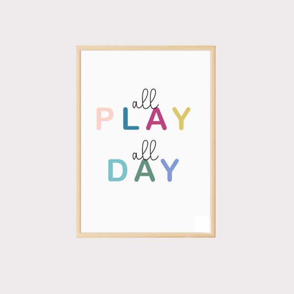 'All Play All Day' Wall Art UNFRAMED