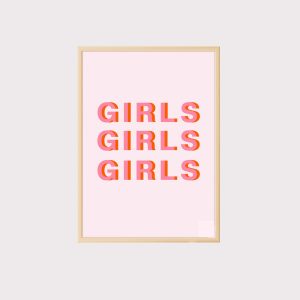 'Girls Girls Girls' Wall Art UNFRAMED