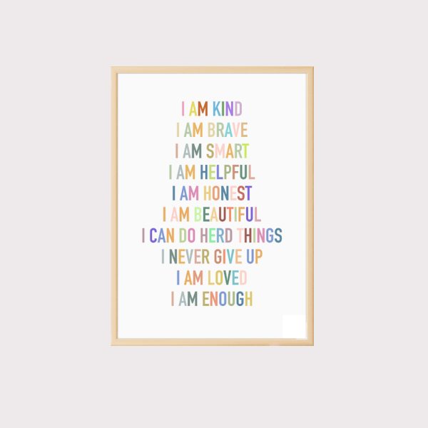 'I AM KIND I AM BRAVE I AM SMART' Wall Art UNFRAMED