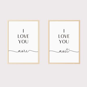 'I love you More I love you Most' Set of 2 Nursery Prints UNFRAMED