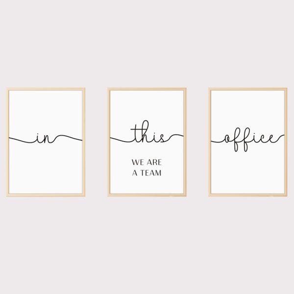 'In This Office We Are Team' Set of 3 Prints UNFRAMED