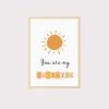 'You Are My Sunshine' Boho Nursery UNFRAMED