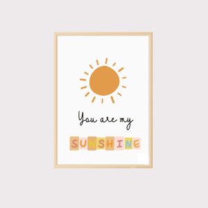 'You Are My Sunshine' Boho Nursery UNFRAMED