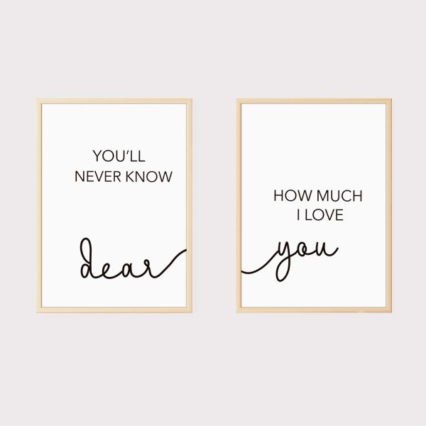 'You'll Never Know Dear How Much I Love You' Set of 2 Nursery Prints UNFRAMED